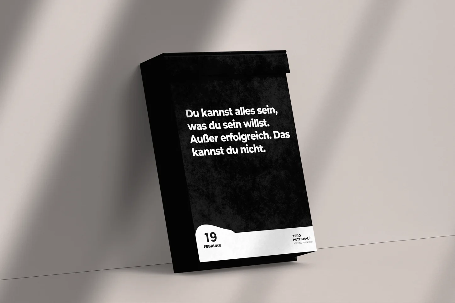 Abrei kalender 365 Tage Mit Spr chen Ganz Ohne Motivation ZERO POTENTIAL