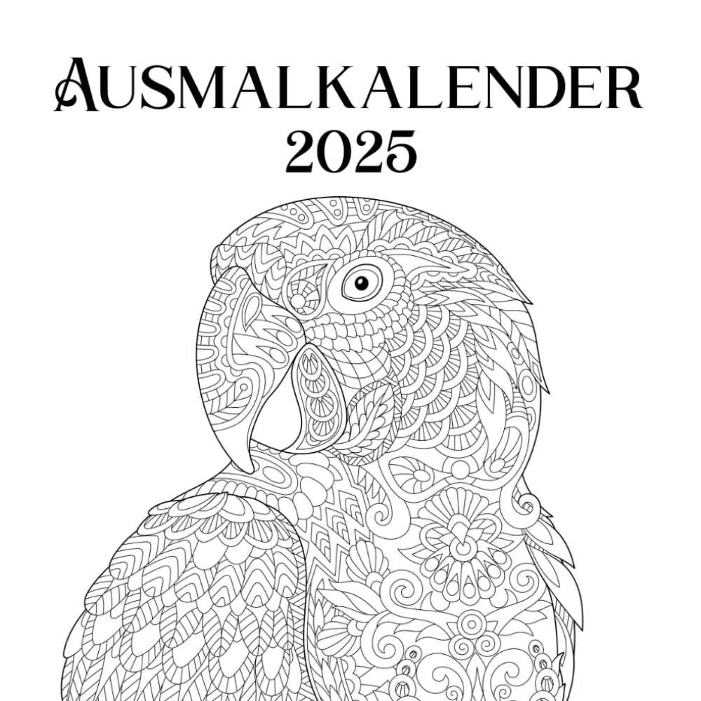 Amazon Ausmalkalender 2025 Kalender Zum Ausmalen F r Erwachsene Mit Wundersch nen Und Detailreichen Tiermotiven F r Jeden Monat Malbuch Kalender 2025 German Edition 9798339791904 Farblich Irene Books