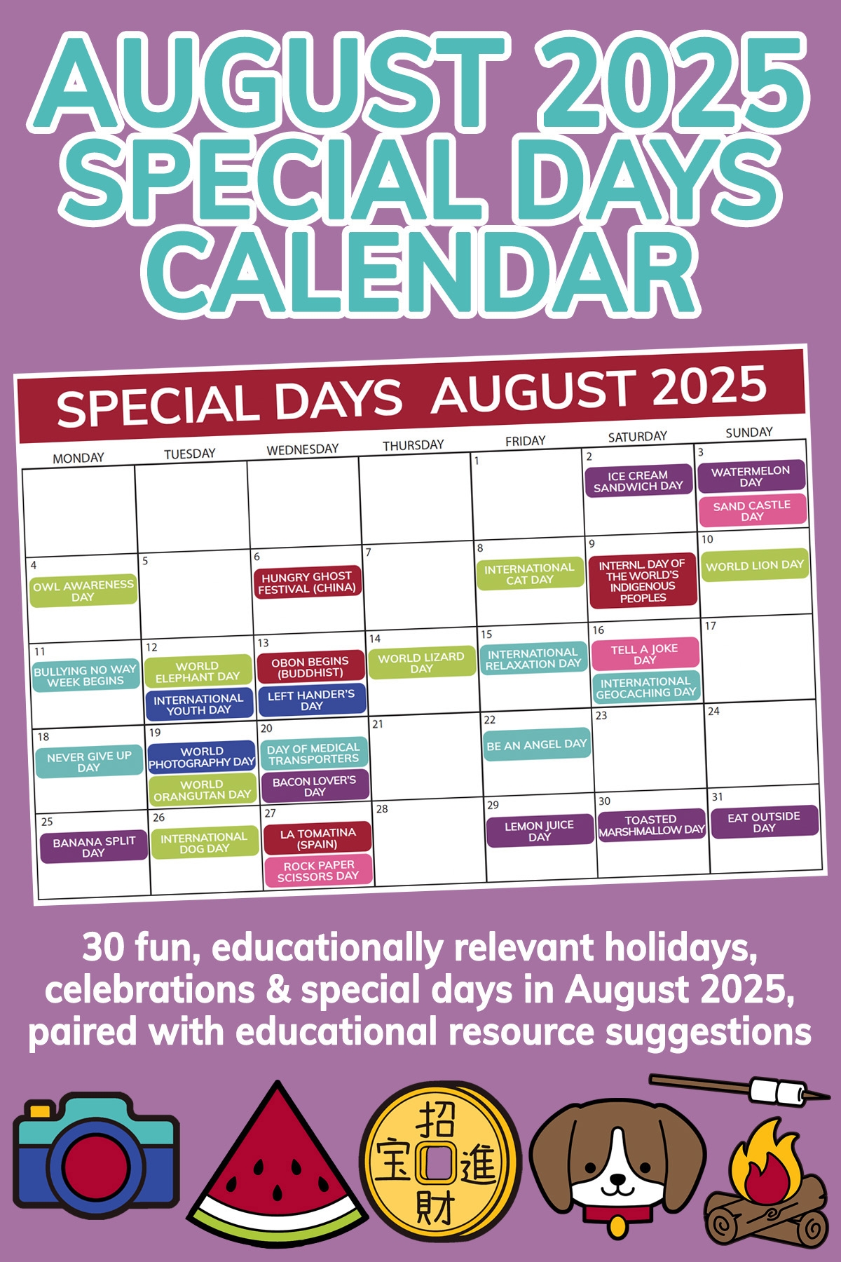 August 2025 Holidays Celebrations For The Classroom Calendar Childhood101