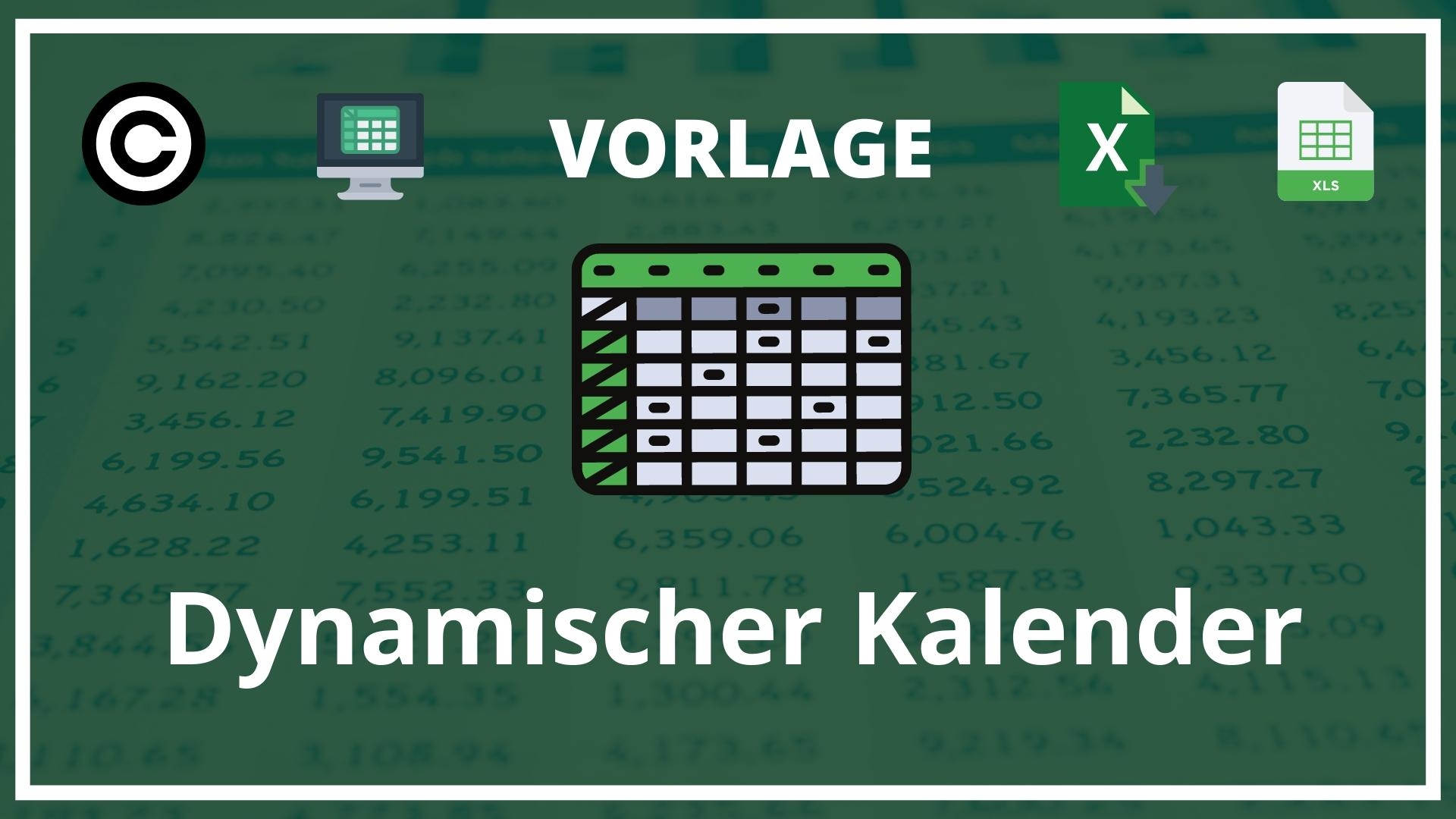 Dynamischer Kalender Excel Vorlage