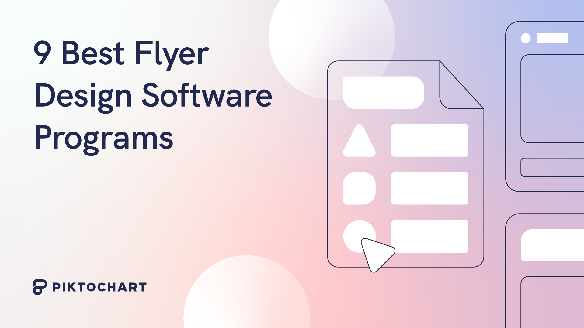 The Best Flyer Design Software For 2023 Piktochart