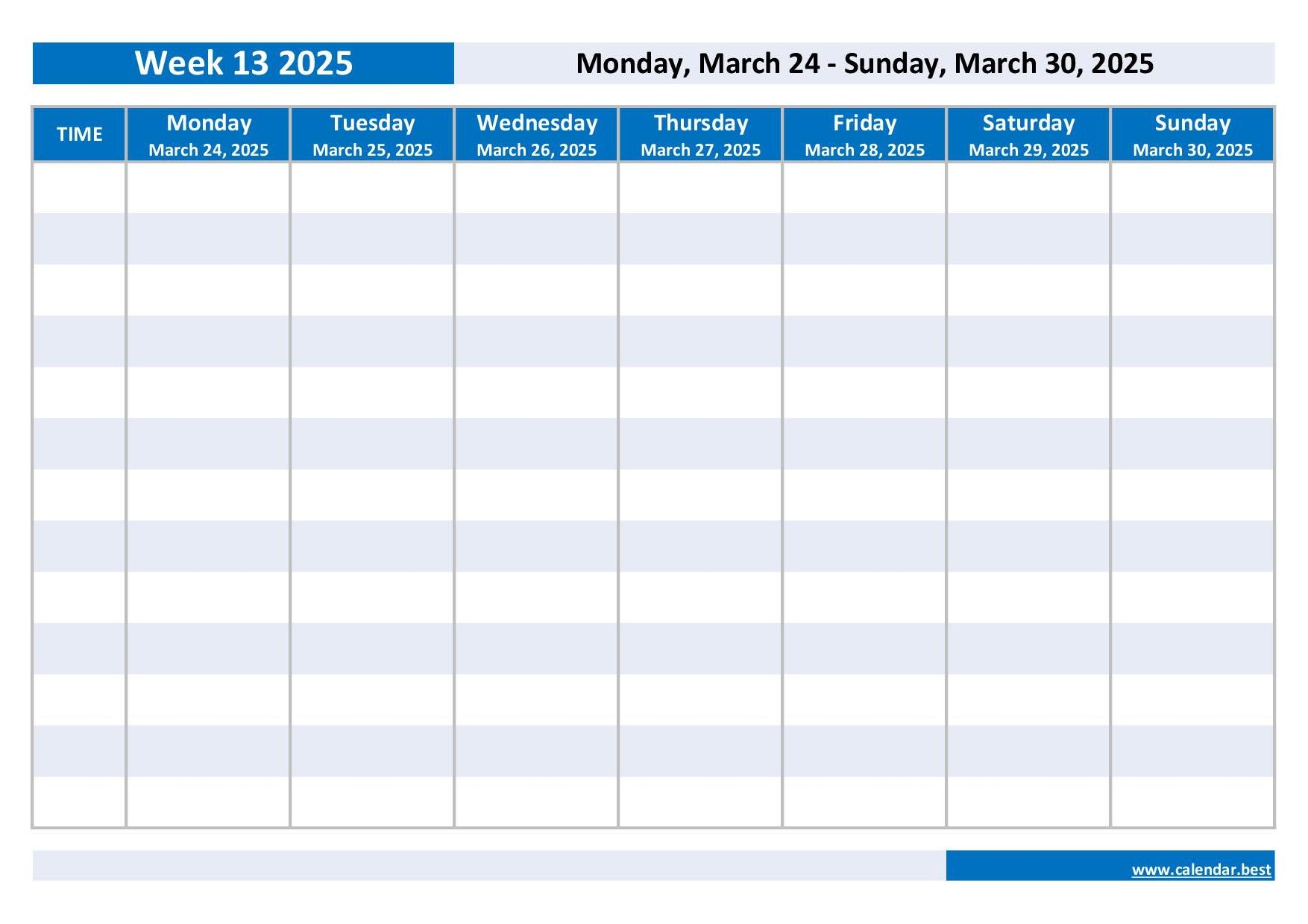 Week 13 2025 Dates Calendar And Weekly Schedule To Print